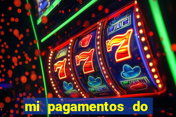 mi pagamentos do brasil ltda